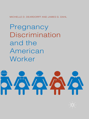 cover image of Pregnancy Discrimination and the American Worker